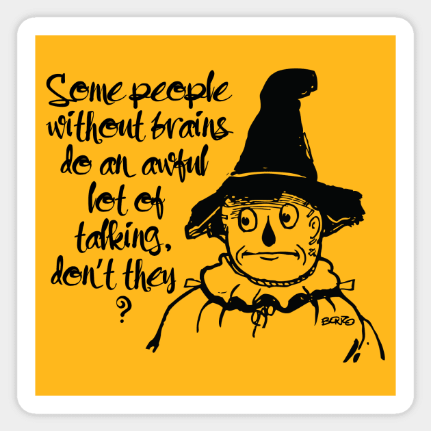 Wizard of Oz-Scarecrow-1 Sticker by BonzoTee